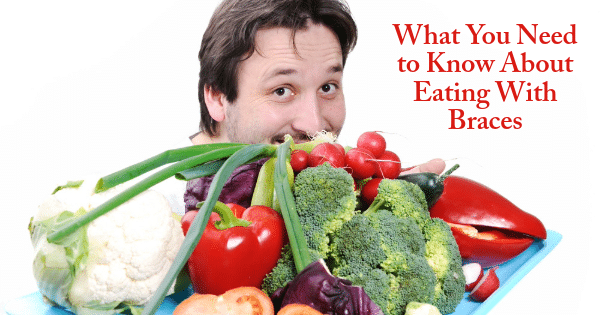 What You Need to Know About Eating With Braces